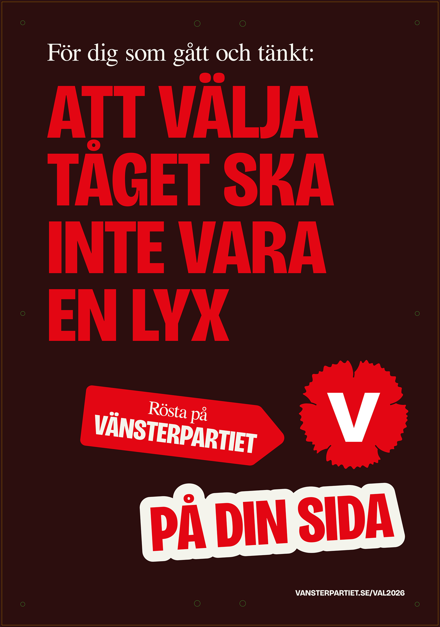 Vänsterpartiets valaffisch 2026